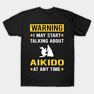 Warning Aikido T-Shirt